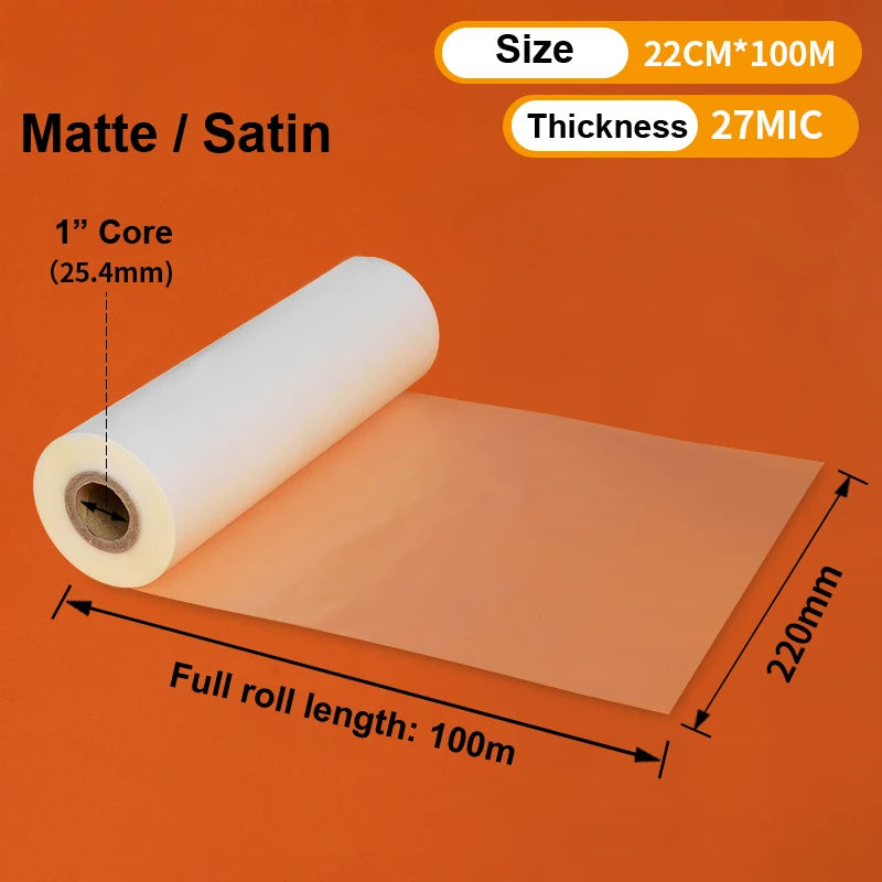 Thermal Roll Laminating Film 220mm x 100m (8.66 in x 328 ft) 1-inch Core - Satin, Matte & Glossy BOPP 25/27/28 µm for Hot Roll Laminators