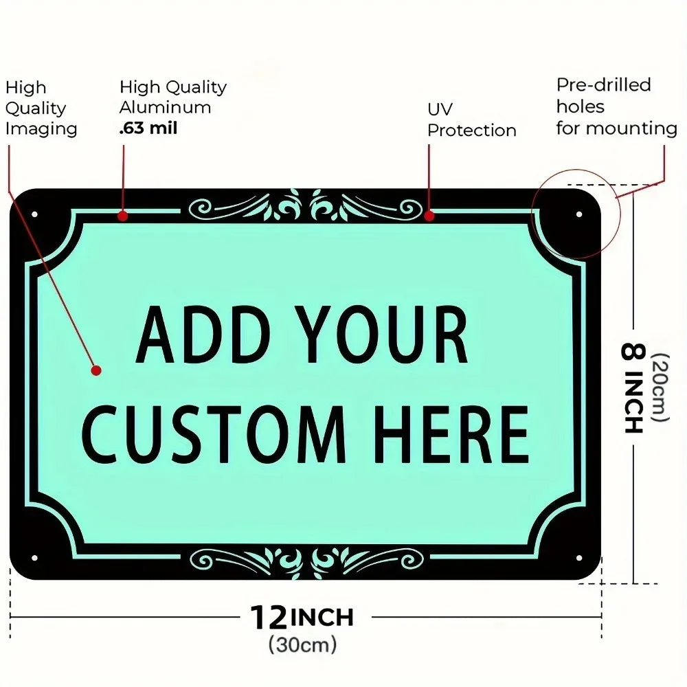 Custom 2D Metal Wall Sign 20 x 30 cm (7.9 x 11.8 in) Unframed Tin Plaque - Decorative Indoor & Outdoor Yard Ornament