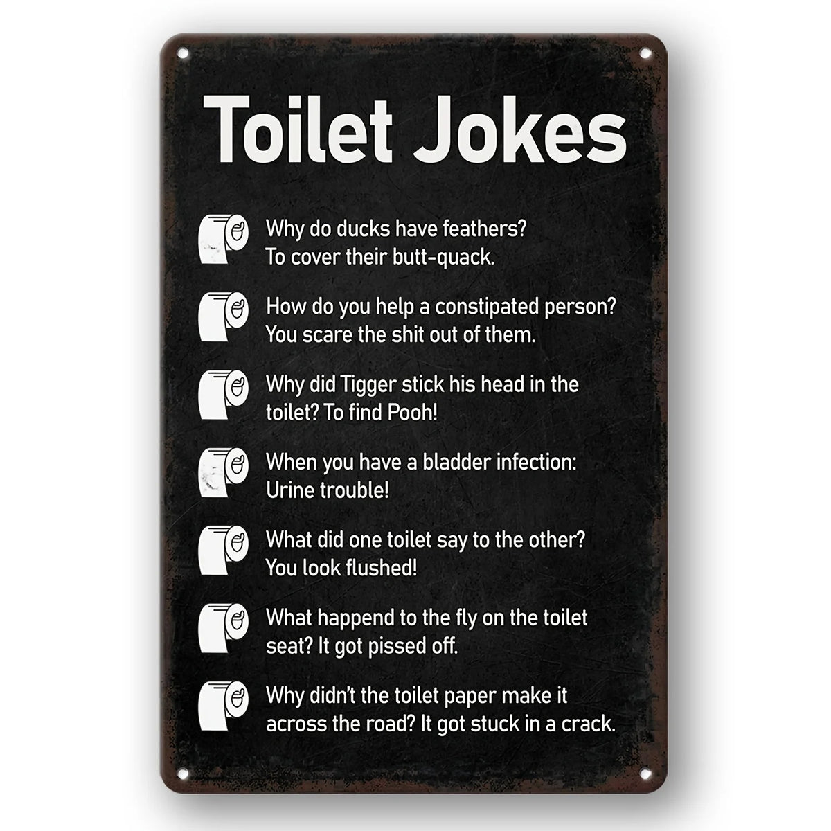 Funny Restroom Metal Tin Sign - Sarcastic Bathroom Wall Decor (12x8 in / 30x20 cm, 16x12 in / 40x30 cm)