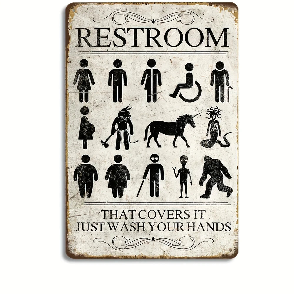 Funny Restroom Metal Tin Sign - Sarcastic Bathroom Wall Decor (12x8 in / 30x20 cm, 16x12 in / 40x30 cm)