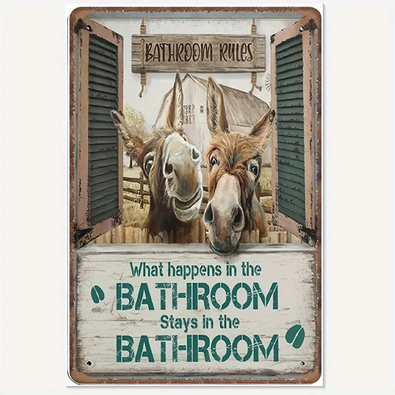 Funny Restroom Metal Tin Sign - Sarcastic Bathroom Wall Decor (12x8 in / 30x20 cm, 16x12 in / 40x30 cm)