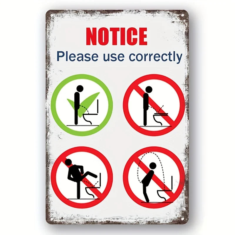 Funny Restroom Metal Tin Sign - Sarcastic Bathroom Wall Decor (12x8 in / 30x20 cm, 16x12 in / 40x30 cm)