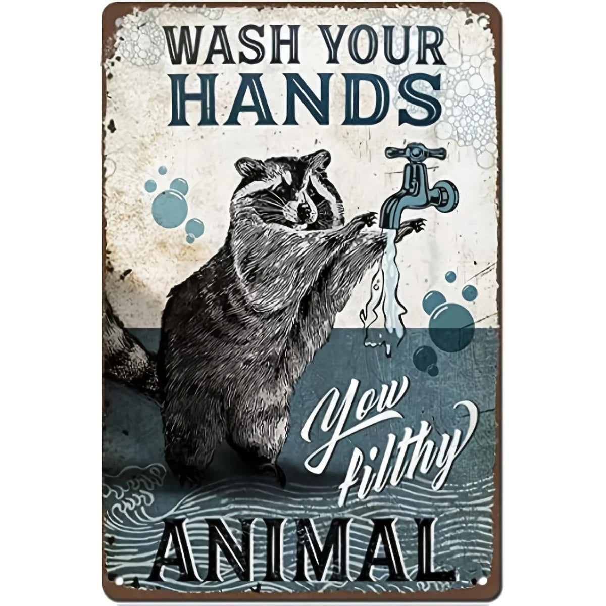 Funny Restroom Metal Tin Sign - Sarcastic Bathroom Wall Decor (12x8 in / 30x20 cm, 16x12 in / 40x30 cm)