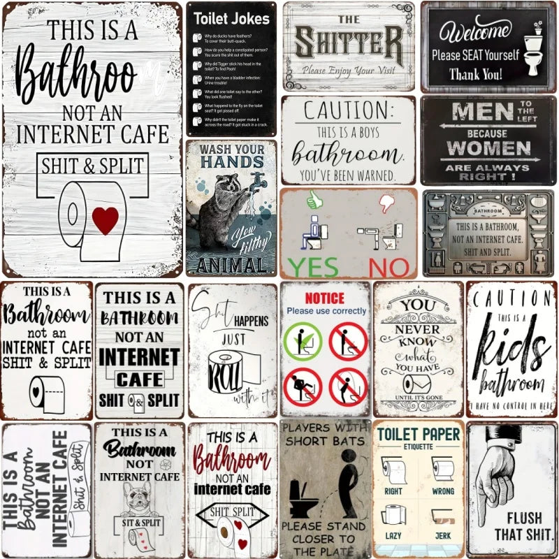 Funny Restroom Metal Tin Sign - Sarcastic Bathroom Wall Decor (12x8 in / 30x20 cm, 16x12 in / 40x30 cm)